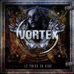 Vortex (CAN) : Le Poids du Vide